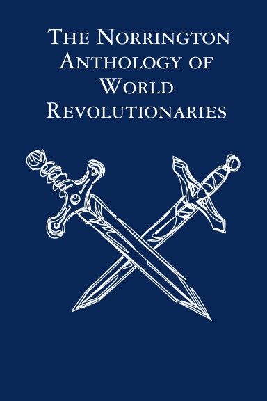 The Norrington Anthology of World Revolutionaries