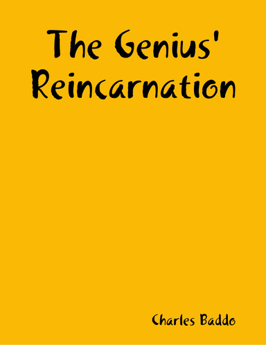 The Genius' Reincarnation