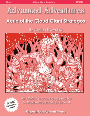 Advanced Adventures #36: Aerie of the Cloud Giant Strategos (Print Version)