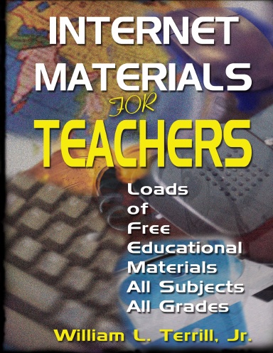 Internet Materials for Teachers, Parents & Students