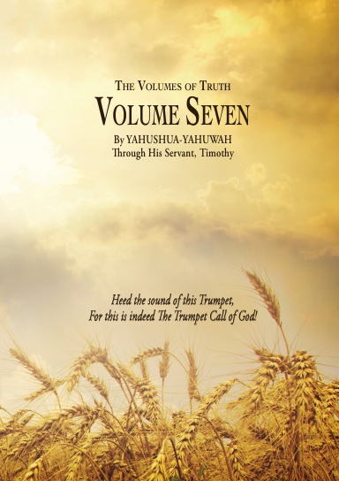 The Volumes of Truth: Volume Seven