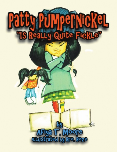 Patty Pumpernickel is Really Quite Fickle