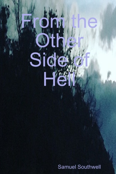 From the Other Side of Hell