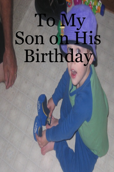 To My Son on His Birthday