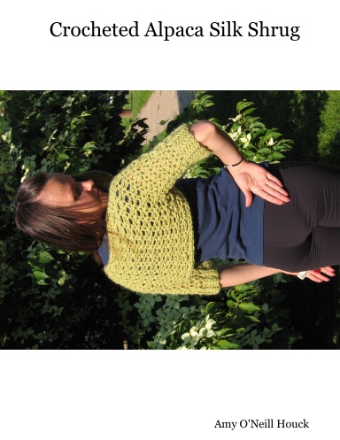 Crocheted Alpaca Silk Shrug