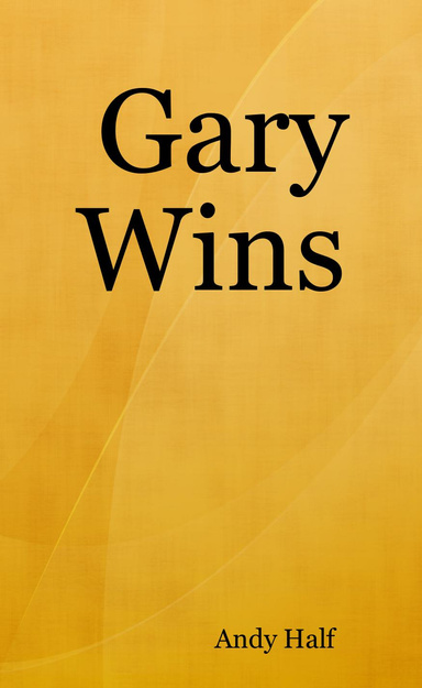 Gary Wins