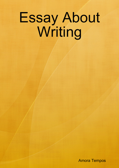 Essay About Writing