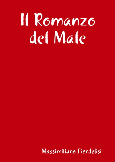 Il Romanzo del Male