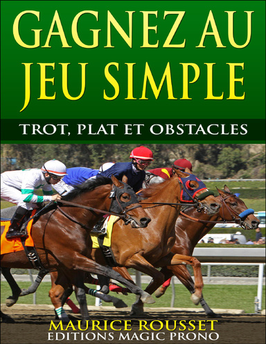 Gagnez au jeu simple