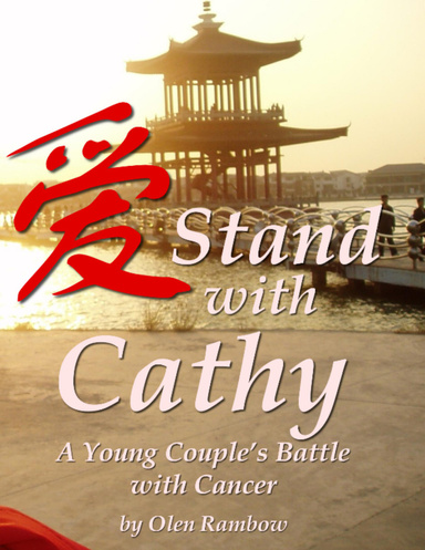 Stand With Cathy: A Young Couple's Battle With Cancer