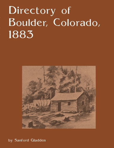 Directory of Boulder, Colorado 1883