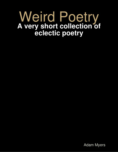 Weird Poetry