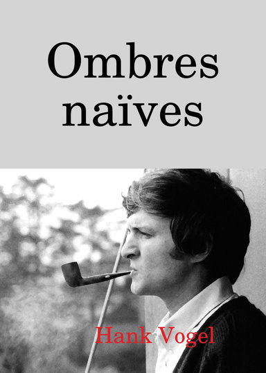 Ombres naïves