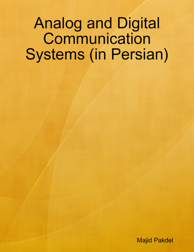 Analog and Digital Communication Systems (in Persian)