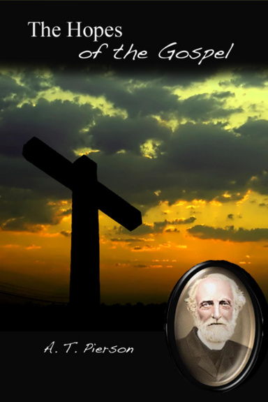 The Hopes of the Gospel