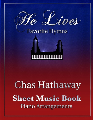 He Lives: Favorite Hymns Piano Sheet Music