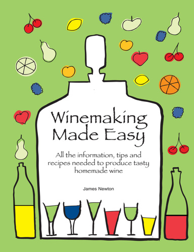 Wine Making Made Easy