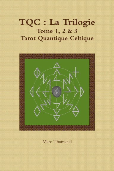 TQC: La Trilogie