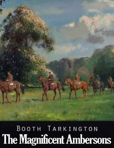 The Magnificent Ambersons