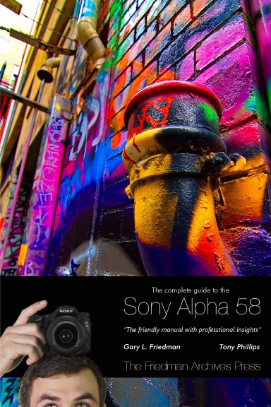The Complete Guide to Sony's Alpha 58 SLT (B&W Edition)