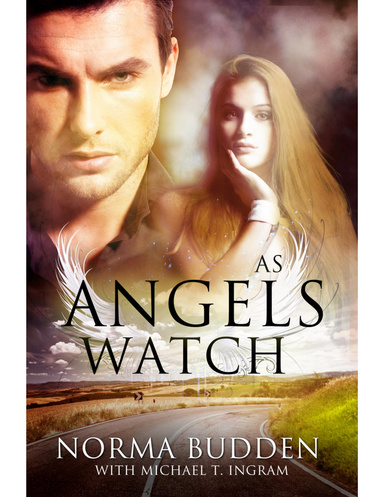 As Angels Watch