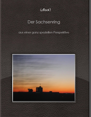 Der Sachsenring (eBook)