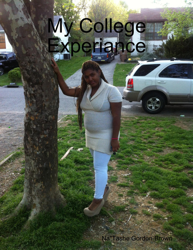 My College Experiance