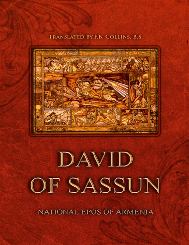 DAVID OF SASSUN: NATIONAL EPOS OF ARMENIA