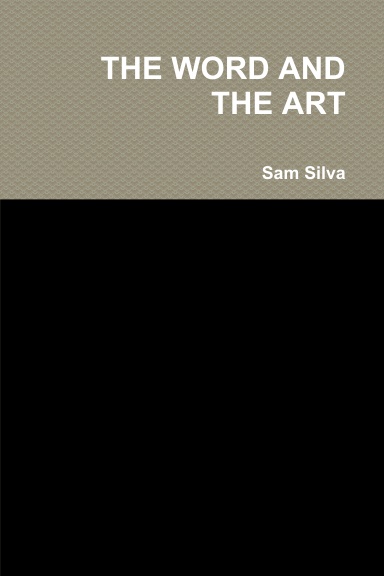THE WORD AND THE ART