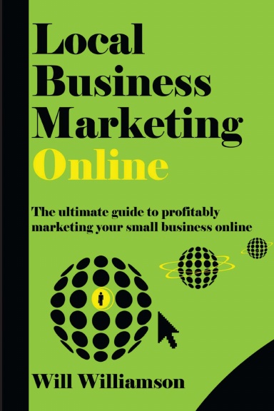 Local Business Marketing - Online!
