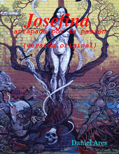 Josefina  Atrapada por la pasión (versión original)