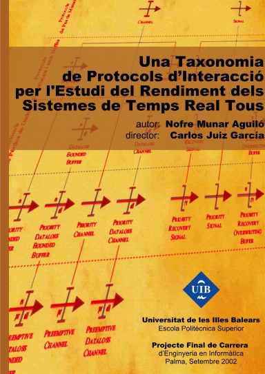 Una taxonomia de protocols d'interacció per l'estudi del rendiment dels sistemes de temps real tous
