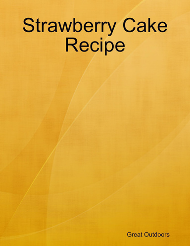 Strawberry Cake Recipe