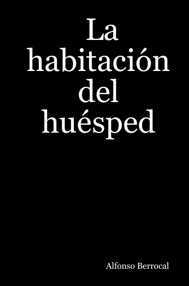 La habitación del huésped