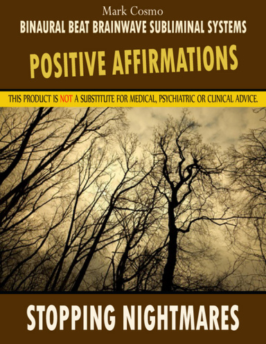 Positive Affirmations: Stopping Nightmares