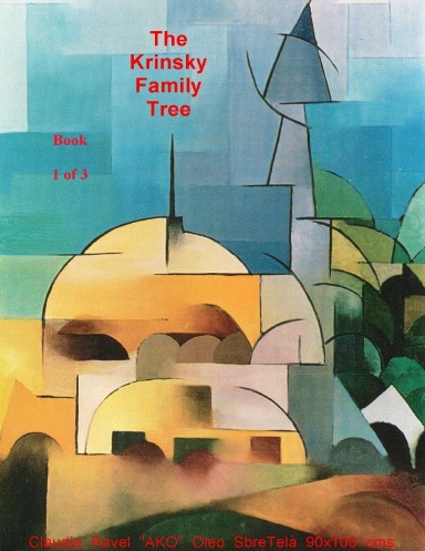 The Krinsky Family Tree (color version) Book One (Revision 2a) 2013