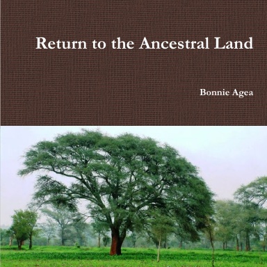 Return to the Ancestral Land