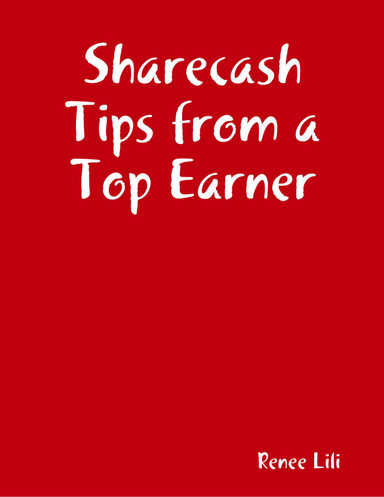 Sharecash Tips from a Top Earner