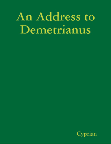 An Address to Demetrianus