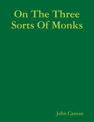 On the Three Sorts of Monks