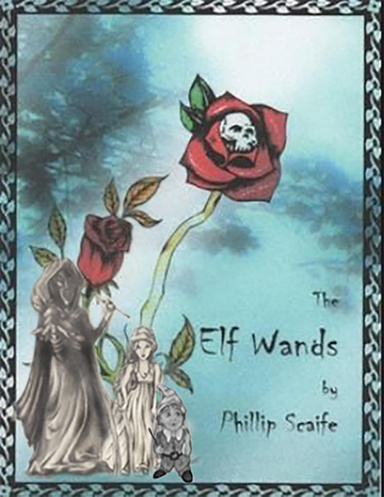 The Elf Wands.