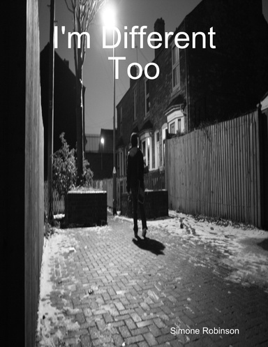 I'm Different Too