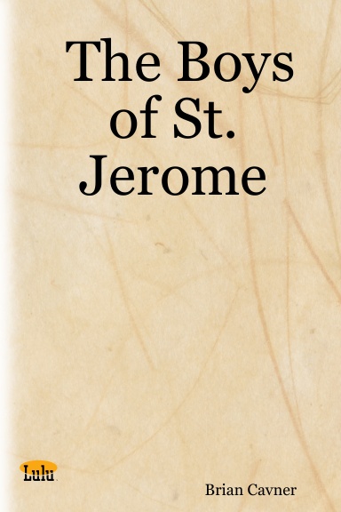 The Boys of St. Jerome
