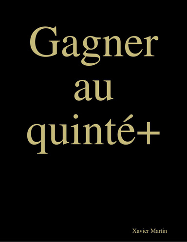 Gagner au quinté+