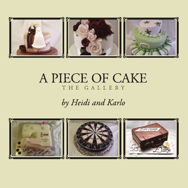 A Piece of Cake: The Gallery