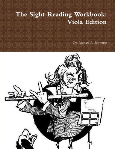 The Sight-Reading Workbook: Viola Edition