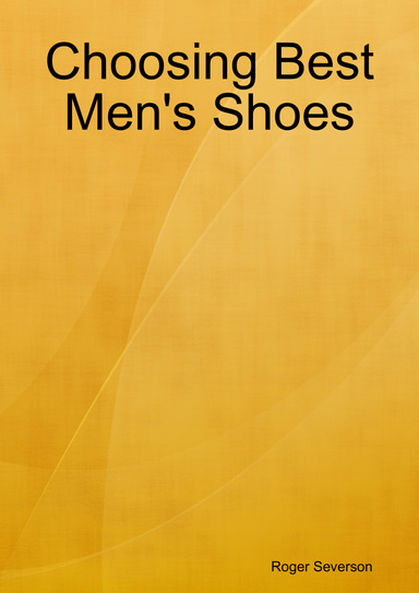 Choosing Best Men's Shoes