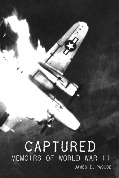 Captured : Memoir of World War II