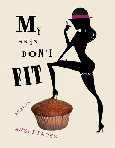 My Skin Don't Fit