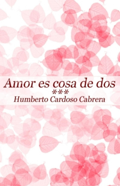 Amor es cosa de dos